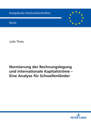 cover image of Normierung der Rechnungslegung und internationale Kapitalstroeme – Eine Analyse fuer Schwellenlaender